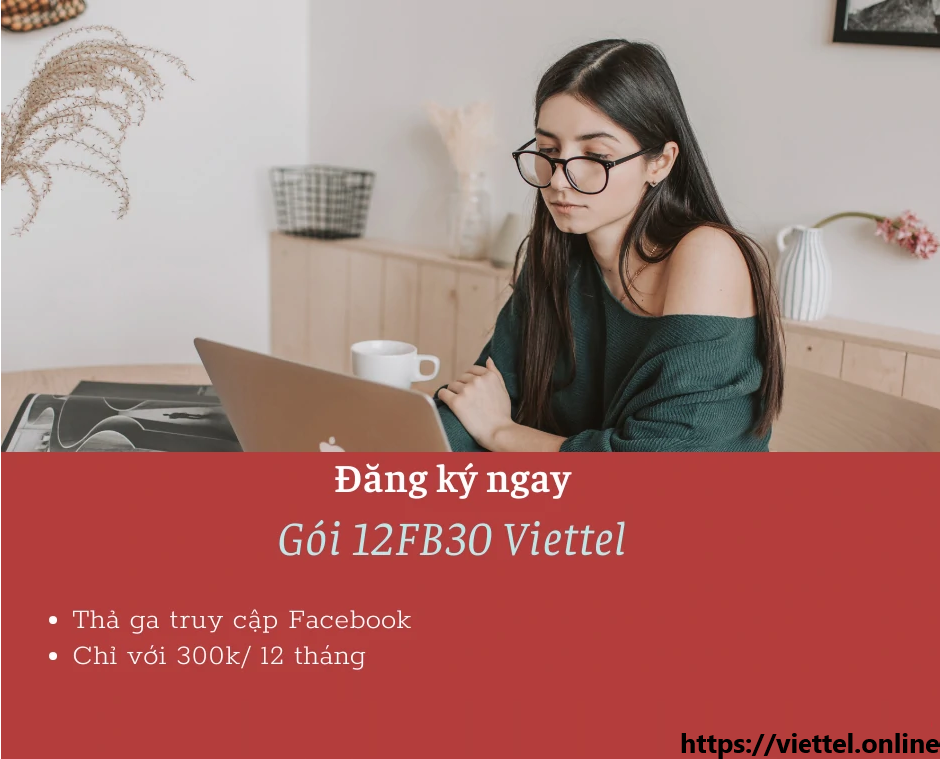 Gói cước 12FB30 Viettel