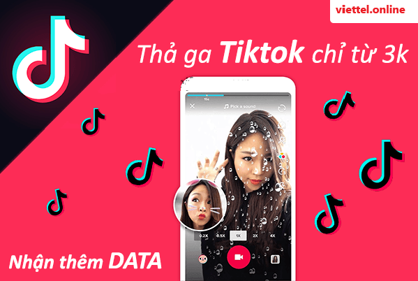 Các gói cước Viettel miễn phí data truy cập mạng xã hội Tiktok