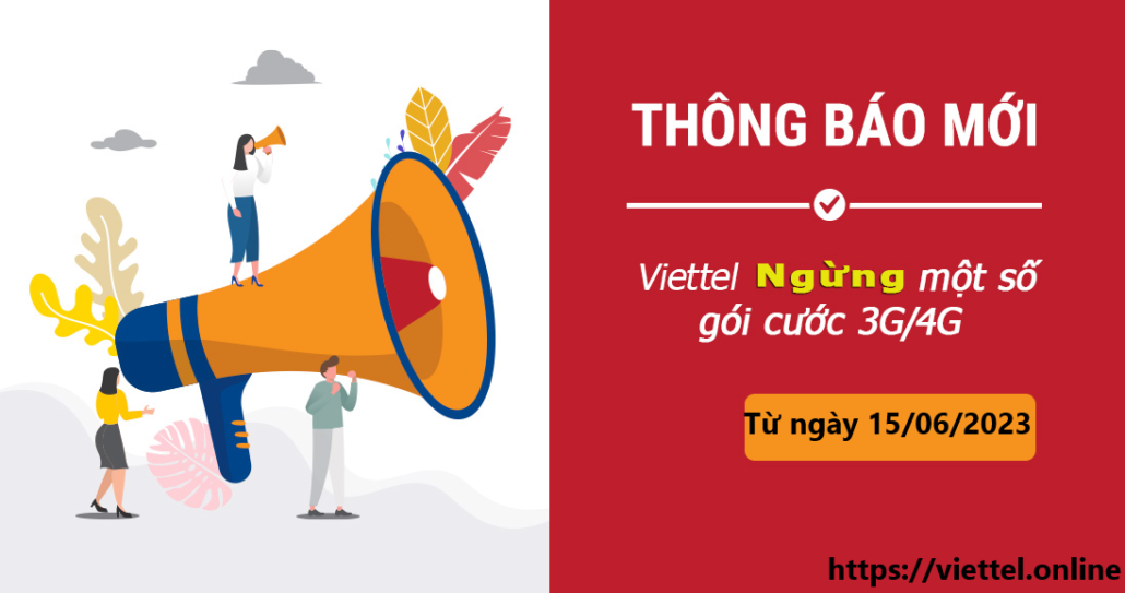 Thông báo Viettel sẽ tạm ngưng đăng ký mới các gói cước