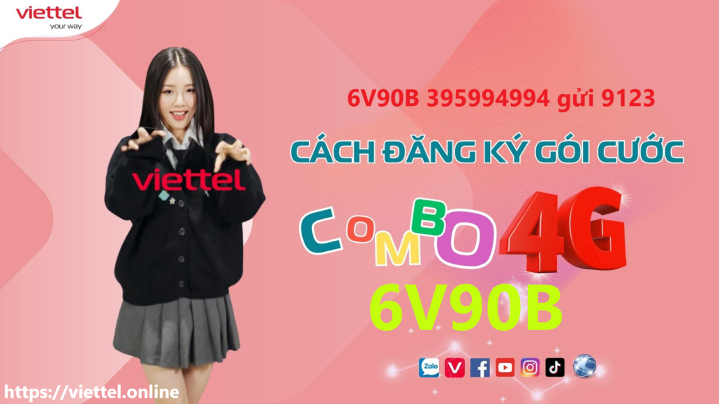 Đăng ký gói cước 6V90B Viettel