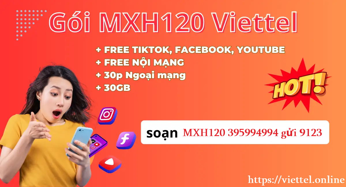 Gói cước siêu tốc MXH120 Viettel