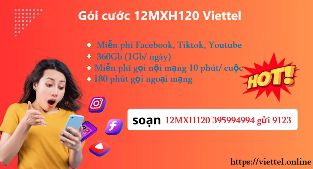 Gói cước 12MXH120 Viettel