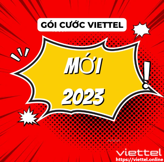 Các gói cước Viettel ưu đãi nhiều nhất được ra mắt năm 2023