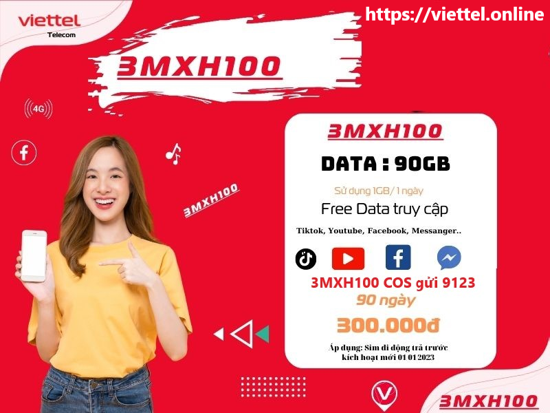 Gói cước 3MXH100 Viettel 3 tháng miễn phí mạng xã hội