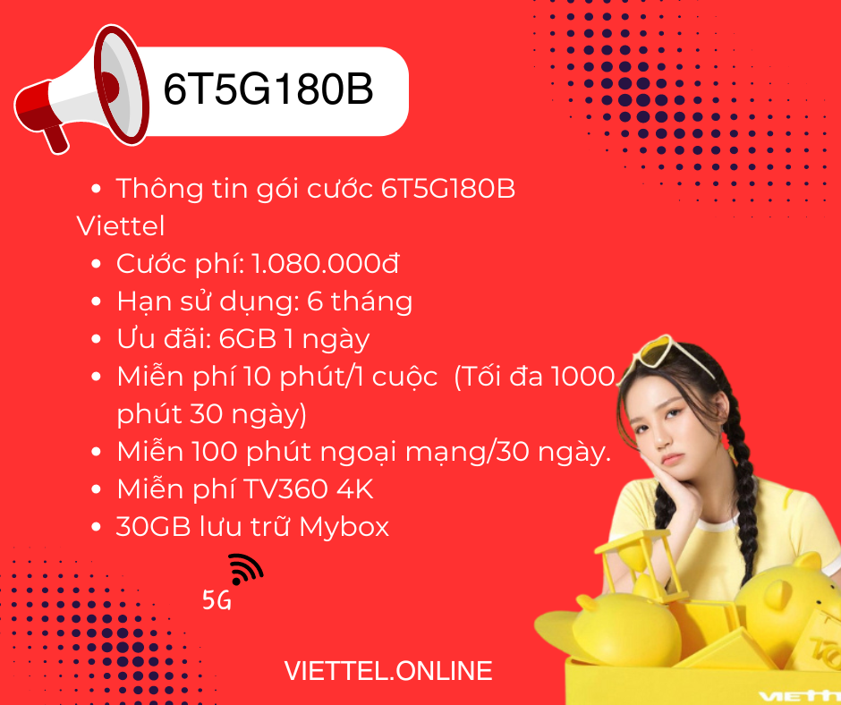 Gói cước 6T180B Viettel