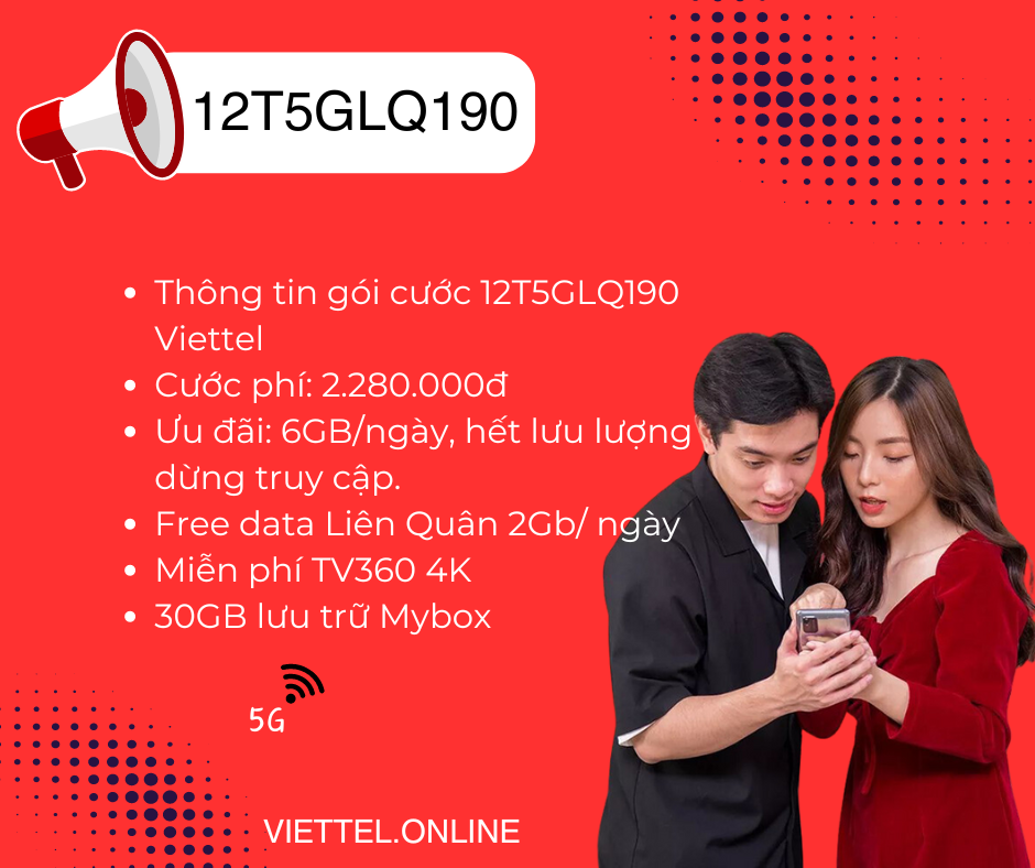 Gói cước 12T5GLQ190 Viettel